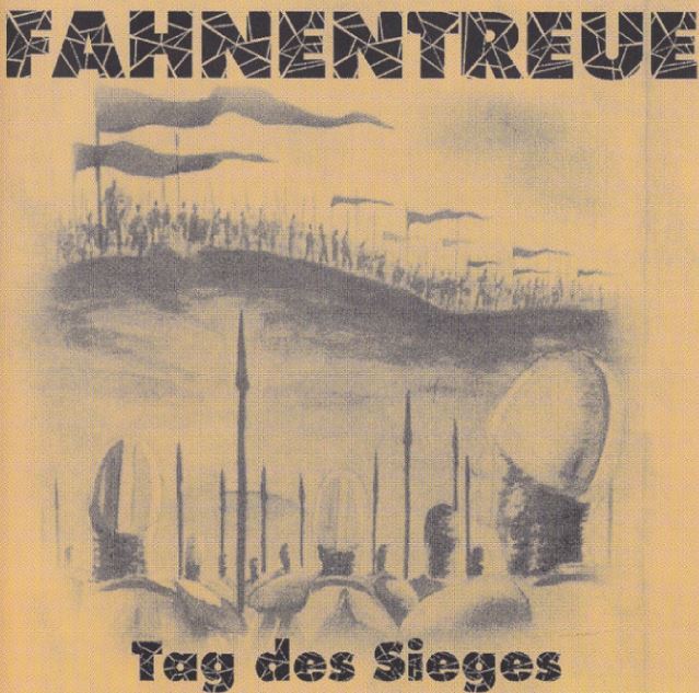 FAHNENTREUE - Tag des Sieges